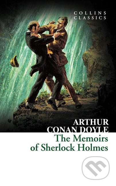 Kniha: The Memoirs of Sherlock Holmes (Arthur Conan Doyle). HarperCollins, 2016 Kniha: The Memoirs of Sherlock Holmes (Arthur Conan Doyle). HarperCollins, 2016