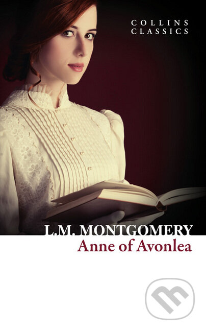 Kniha: Anne of Avonlea (Lucy Maud Montgomery). HarperCollins, 2015 Kniha: Anne of Avonlea (Lucy Maud Montgomery). HarperCollins, 2015