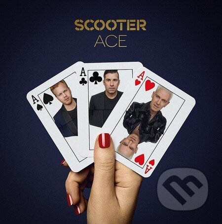 Hudobné CD: Scooter: Ace (Hudobné albumy). Hudobné albumy, 2016 Hudobné CD: Scooter: Ace (Hudobné albumy). Hudobné albumy, 2016