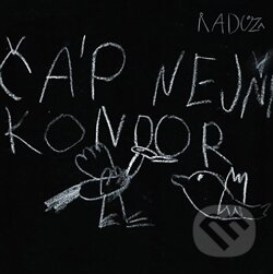 Kniha: Čáp nejni kondor (Radůza). Radůza records, 2016 Kniha: Čáp nejni kondor (Radůza). Radůza records, 2016