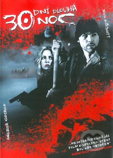 Film: 30 dní dlouhá noc (David Slade) (DVD). , 2009 Film: 30 dní dlouhá noc (David Slade) (DVD). , 2009