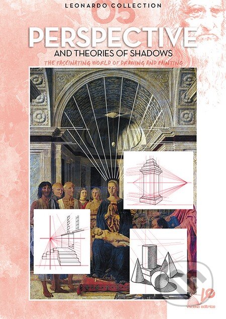Kniha: Perspective and theories of shadows (Vinciana). Vinciana Kniha: Perspective and theories of shadows (Vinciana). Vinciana