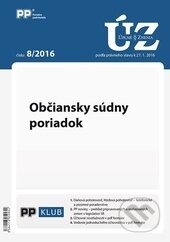 Úplné znenia zákonov 8/2016 (Poradca podnikateľa). Poradca podnikateľa, 2016 Úplné znenia zákonov 8/2016 (Poradca podnikateľa). Poradca podnikateľa, 2016