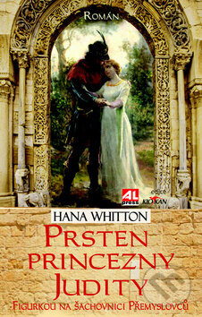 Kniha: Prsten princezny Judity (Hana Whitton). Alpress, 2016 Kniha: Prsten princezny Judity (Hana Whitton). Alpress, 2016