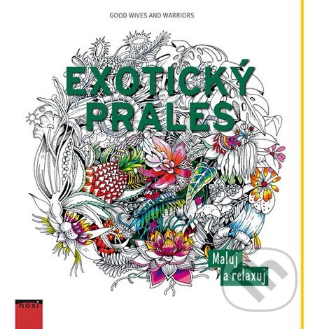 Kniha: Exotický prales (Louise Chappell a Becky Bolton). NOXI, 2016 Kniha: Exotický prales (Louise Chappell a Becky Bolton). NOXI, 2016