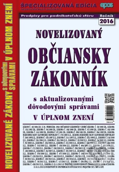 Kniha: Novelizovaný Občiansky zákonník (Epos). Epos, 2016 Kniha: Novelizovaný Občiansky zákonník (Epos). Epos, 2016