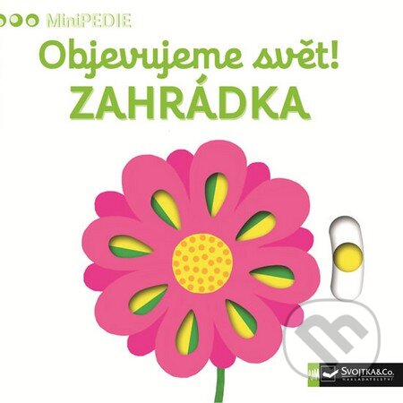 Kniha: Zahrádka (Svojtka&Co.). Svojtka&Co., 2016 Kniha: Zahrádka (Svojtka&Co.). Svojtka&Co., 2016