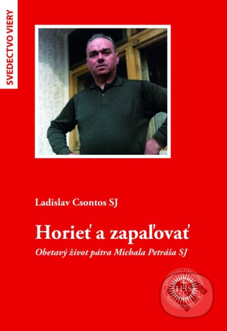 Kniha: Horieť a zapaľovať (Ladislav Csontos). Dobrá kniha, Teologická fakulta Trnavskej univerzity, 2023 Kniha: Horieť a zapaľovať (Ladislav Csontos). Dobrá kniha, Teologická fakulta Trnavskej univerzity, 2023