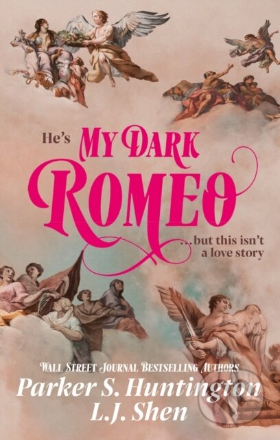 Kniha: My Dark Romeo (L.J. Shen a Parker S. Huntington). Orion, 2023 Kniha: My Dark Romeo (L.J. Shen a Parker S. Huntington). Orion, 2023