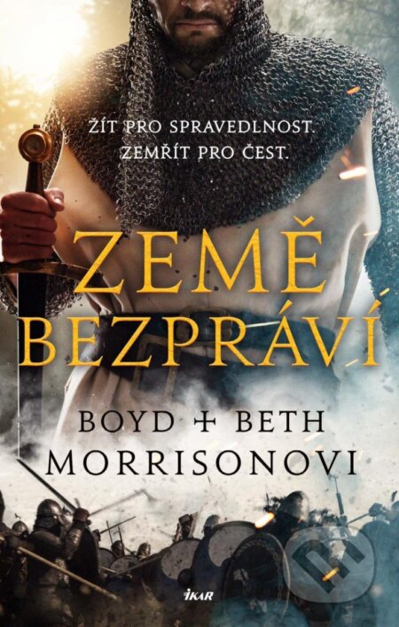 Kniha: Země bezpráví (Beth Morrison a Boyd Morrison). Ikar CZ, 2024 Kniha: Země bezpráví (Beth Morrison a Boyd Morrison). Ikar CZ, 2024