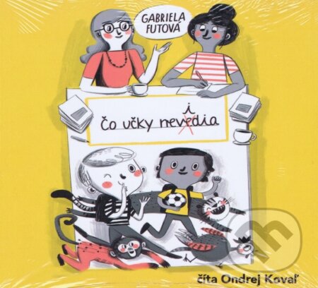 Audiokniha: Čo učky nevidia (Gabriela Futová). Wisteria Books, 2023 Audiokniha: Čo učky nevidia (Gabriela Futová). Wisteria Books, 2023