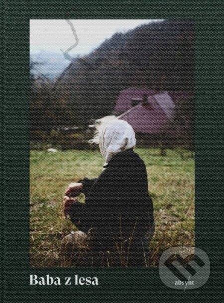 Kniha: Baba z lesa (Lena Jakubčáková), 2023 Kniha: Baba z lesa (Lena Jakubčáková), 2023