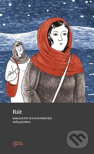 Kniha: Rút (Saša Jacobea). Biblion, 2023 Kniha: Rút (Saša Jacobea). Biblion, 2023