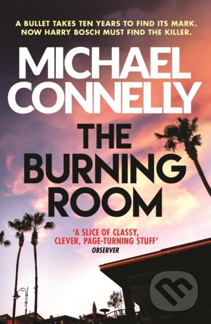 E-kniha: The Burning Room (Michael Connelly). Orion, 2014 E-kniha: The Burning Room (Michael Connelly). Orion, 2014