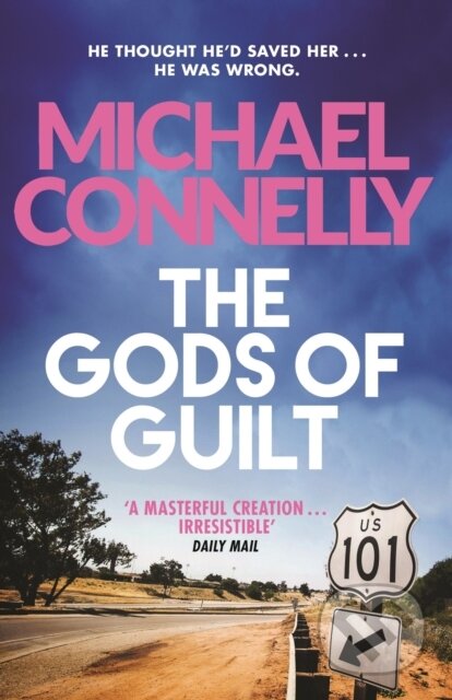 E-kniha: The Gods of Guilt (Michael Connelly). Orion, 2013 E-kniha: The Gods of Guilt (Michael Connelly). Orion, 2013