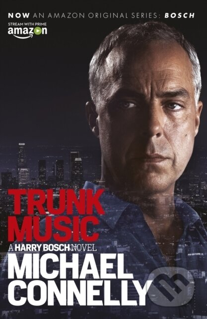 E-kniha: Trunk Music (Michael Connelly). Orion, 2009 E-kniha: Trunk Music (Michael Connelly). Orion, 2009