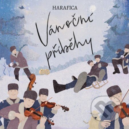 Hudební CD: Harafica: Vánoční příběhy (Hudobné albumy). Hudobné albumy, 2023 Hudební CD: Harafica: Vánoční příběhy (Hudobné albumy). Hudobné albumy, 2023