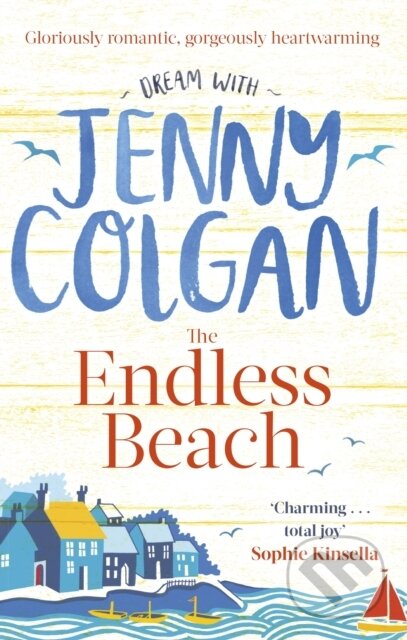 The Endless Beach - Jenny Colgan, Little, Brown Book Group, 2018 The Endless Beach - Jenny Colgan, Little, Brown Book Group, 2018