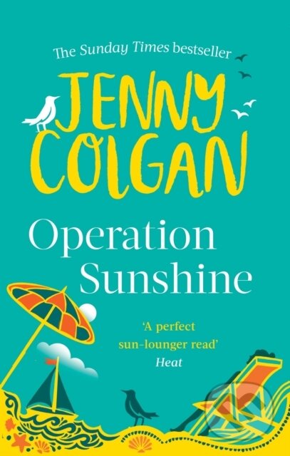 E-kniha: Operation Sunshine (Jenny Colgan). Little, Brown Book Group, 2012 E-kniha: Operation Sunshine (Jenny Colgan). Little, Brown Book Group, 2012