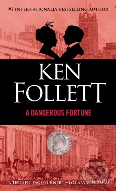 E-kniha: A Dangerous Fortune (Ken Follett). Random House, 2010 E-kniha: A Dangerous Fortune (Ken Follett). Random House, 2010