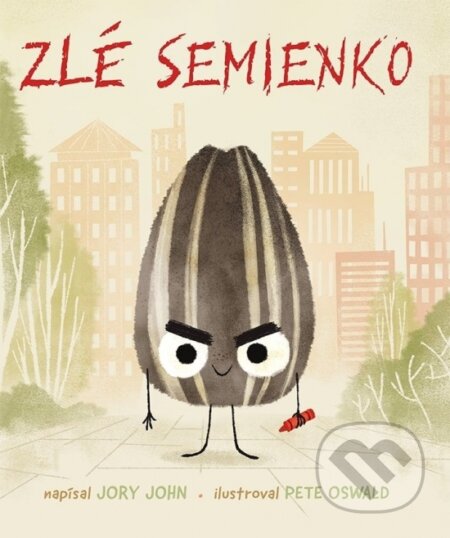 Kniha: Zlé semienko (Jory John). Lingea, 2023 Kniha: Zlé semienko (Jory John). Lingea, 2023