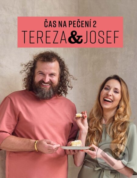 Kniha: Čas na pečení 2 (Josef Maršálek a Tereza Bebarová). Datel Union, 2023 Kniha: Čas na pečení 2 (Josef Maršálek a Tereza Bebarová). Datel Union, 2023