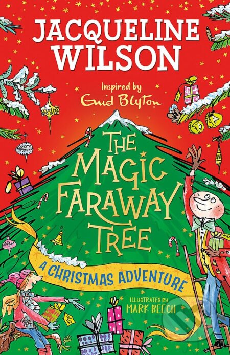 Kniha: The Magic Faraway Tree (Jacqueline Wilson). Hodder Children's Books, 2023 Kniha: The Magic Faraway Tree (Jacqueline Wilson). Hodder Children's Books, 2023
