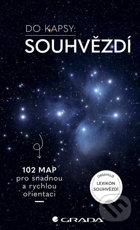 E-kniha: Souhvězdí - Do kapsy (Hermann-Michael Hahn). Grada, 2023 E-kniha: Souhvězdí - Do kapsy (Hermann-Michael Hahn). Grada, 2023
