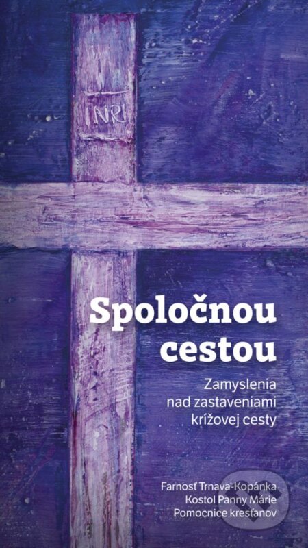 Kniha: Spoločnou cestou (Marek Domes). Don Bosco, 2024 Kniha: Spoločnou cestou (Marek Domes). Don Bosco, 2024