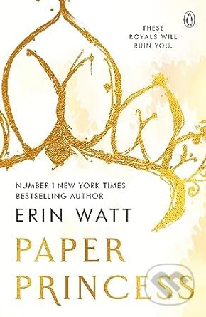 Kniha: Paper Princess (Erin Watt). Penguin Books, 2023 Kniha: Paper Princess (Erin Watt). Penguin Books, 2023