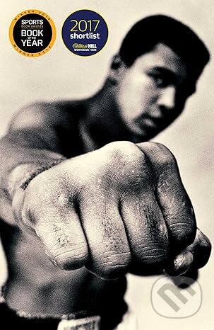 Kniha: Ali (Jonathan Eig). Simon & Schuster, 2018 Kniha: Ali (Jonathan Eig). Simon & Schuster, 2018