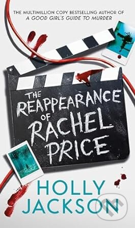 Kniha: The Reappearance of Rachel Price (Holly Jackson). Electric Monkey, 2024 Kniha: The Reappearance of Rachel Price (Holly Jackson). Electric Monkey, 2024