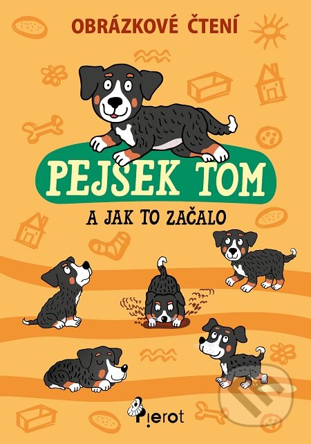 E-kniha: Pejsek Tom a jak to začalo (Petr Šulc). Pierot E-kniha: Pejsek Tom a jak to začalo (Petr Šulc). Pierot