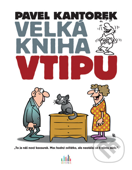 E-kniha: Velká kniha vtipu (Pavel Kantorek). Grada, 2015 E-kniha: Velká kniha vtipu (Pavel Kantorek). Grada, 2015
