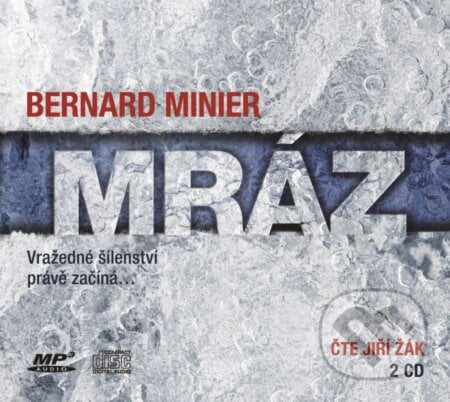 Mráz - Bernard Minier, Jiří Žák, XYZ, 2016