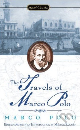 The Travels of Marco Polo, Signet, 2004