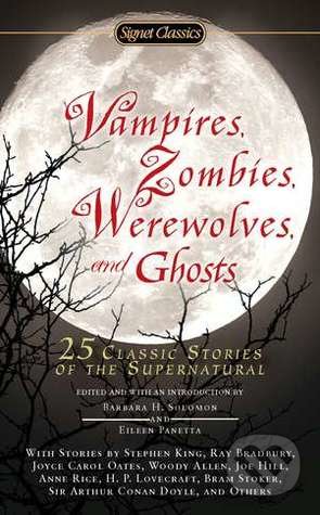 Vampires, Zombies, Werewolves and Ghosts - Barbara H. Solomon, Penguin Books, 2016