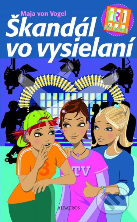 Kniha: Škandál vo vysielaní (Maja von Vogel). Albatros SK, 2016 Kniha: Škandál vo vysielaní (Maja von Vogel). Albatros SK, 2016