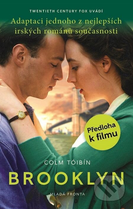 E-kniha: Brooklyn (Colm Tóibín). Mladá fronta, 2016 E-kniha: Brooklyn (Colm Tóibín). Mladá fronta, 2016