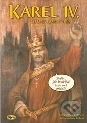 Kniha: Karel IV. (Hana Jinderlová a Michaela Trnková). Kopp, 2016 Kniha: Karel IV. (Hana Jinderlová a Michaela Trnková). Kopp, 2016