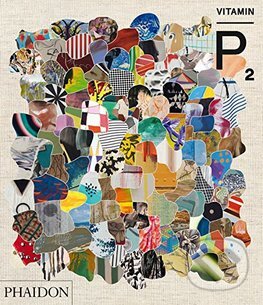 Kniha: Vitamin P2 (Barry Schwabsky). Phaidon, 2016 Kniha: Vitamin P2 (Barry Schwabsky). Phaidon, 2016
