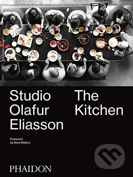 Kniha: Studio Olafur Eliasson: The Kitchen (Olafur Eliasson). Phaidon, 2016 Kniha: Studio Olafur Eliasson: The Kitchen (Olafur Eliasson). Phaidon, 2016