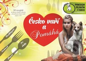 Kniha: Česko vaří a pomáhá (Ivana Tremlová). Milan Žovin, 2016 Kniha: Česko vaří a pomáhá (Ivana Tremlová). Milan Žovin, 2016