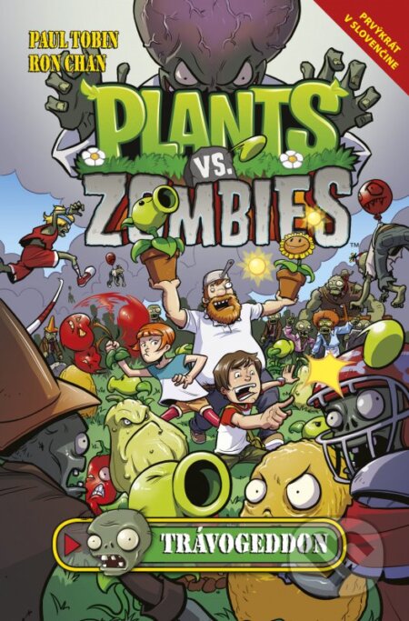 Kniha: Plants vs. Zombies: Trávogedon (Paul Tobin a Ron Chan). Computer Press, 2016 Kniha: Plants vs. Zombies: Trávogedon (Paul Tobin a Ron Chan). Computer Press, 2016