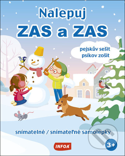 Kniha: Nalepuj ZAS a ZAS pejskův sešit/psíkov zošit (INFOA). INFOA, 2023 Kniha: Nalepuj ZAS a ZAS pejskův sešit/psíkov zošit (INFOA). INFOA, 2023