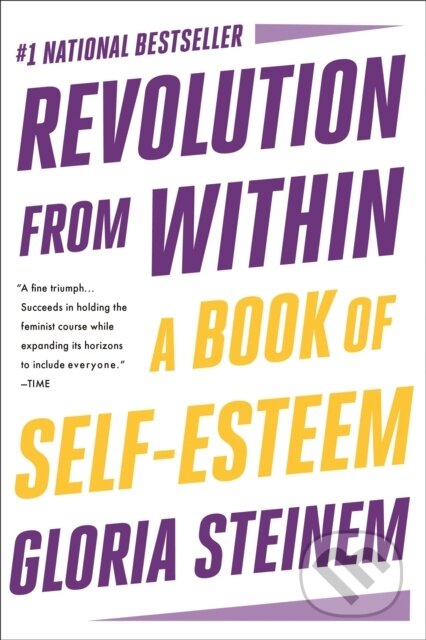 Kniha: Revolution from Within (Gloria Steinem). Back Bay Books, 2021 Kniha: Revolution from Within (Gloria Steinem). Back Bay Books, 2021