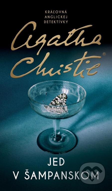 E-kniha: Jed v šampanskom (Agatha Christie). Slovenský spisovateľ, 2023 E-kniha: Jed v šampanskom (Agatha Christie). Slovenský spisovateľ, 2023