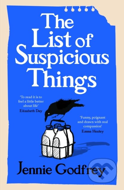 Kniha: The List of Suspicious Things (Jennie Godfrey). Cornerstone, 2024 Kniha: The List of Suspicious Things (Jennie Godfrey). Cornerstone, 2024