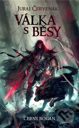 Kniha: Válka s běsy (Juraj Červenák). Brokilon, 2023 Kniha: Válka s běsy (Juraj Červenák). Brokilon, 2023