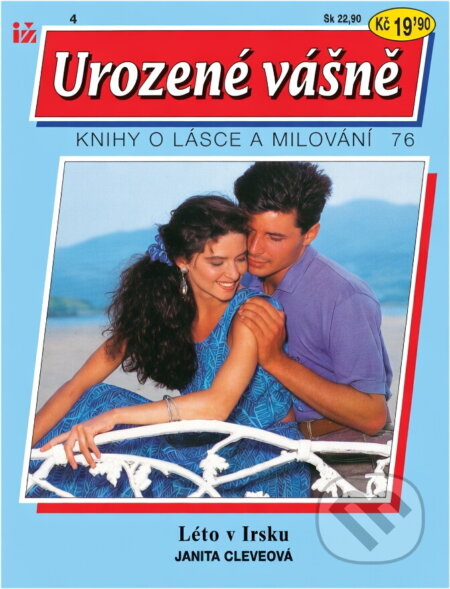 Kniha: Léto v Irsku (Janita Cleve). Ivo Železný, 1993 Kniha: Léto v Irsku (Janita Cleve). Ivo Železný, 1993